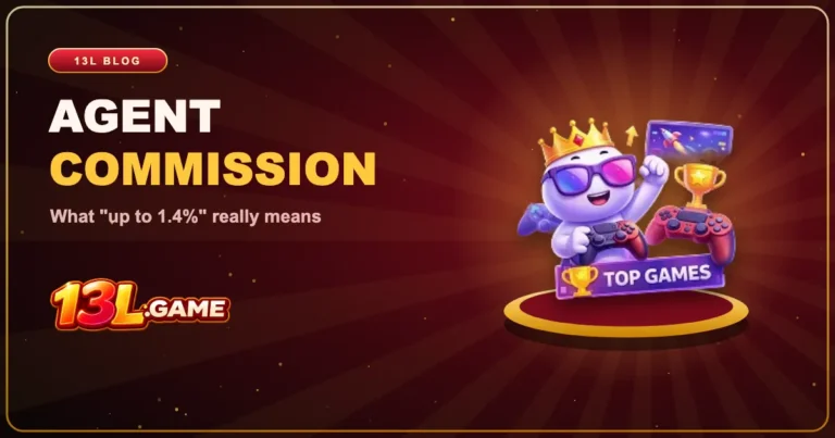13L Agent Commission: What ‘Up to 1.4%’ Really Means