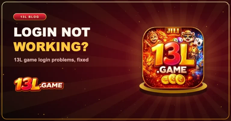 13L Game Login Not Working? Fixes That Actually Help